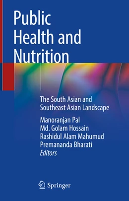 Abbildung von Pal / Hossain | Public Health and Nutrition | 1. Auflage | 2024 | beck-shop.de