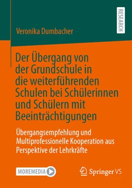 Abbildung von Dumbacher | Der Übergang von der Grundschule in die weiterführenden Schulen bei Schülerinnen und Schülern mit Beeinträchtigungen | 1. Auflage | 2024 | beck-shop.de