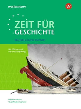Abbildung von Große Höötmann / Baumgärtner | Zeit für Geschichte - Ausgabe für die Qualifikationsphase. Themenband ab dem Zentralabitur 2026 in Niedersachsen | 1. Auflage | 2025 | beck-shop.de