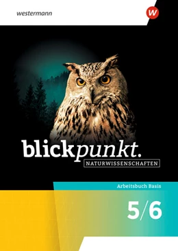 Abbildung von Blickpunkt Naturwissenschaften 5/6. Arbeitsbuch Basis. Allgemeine Ausgabe | 1. Auflage | 2025 | beck-shop.de