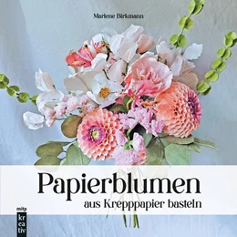 Abbildung von Birkmann | Papierblumen aus Krepppapier basteln | 1. Auflage | 2025 | beck-shop.de