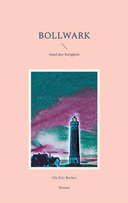 Abbildung von Barber | Bollwark | 1. Auflage | 2024 | beck-shop.de