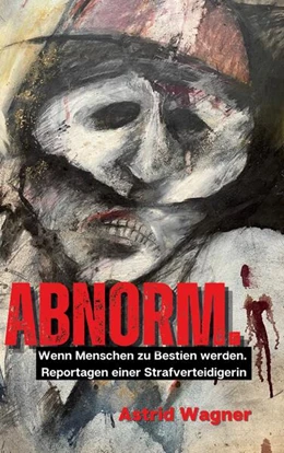 Abbildung von Wagner | Abnorm. | 3. Auflage | 2023 | beck-shop.de