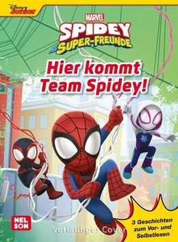 Abbildung von Marvel Spidey und seine Superfreunde: Hier kommt Team-Spidey! | 1. Auflage | 2025 | beck-shop.de