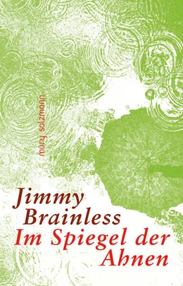 Abbildung von Brainless | Im Spiegel der Ahnen | 1. Auflage | 2025 | beck-shop.de