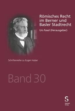 Abbildung von Fasel | Römisches Recht im Berner und Basler Stadtrecht | 1. Auflage | 2024 | beck-shop.de