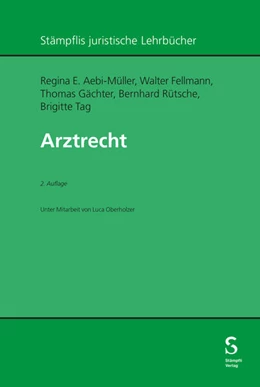 Abbildung von Aebi-Müller / Fellmann | Arztrecht | 2. Auflage | 2024 | beck-shop.de