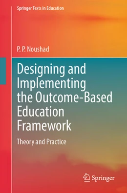 Abbildung von Noushad | Designing and Implementing the Outcome-Based Education Framework | 1. Auflage | 2024 | beck-shop.de