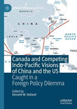 Abbildung von Holland | Canada and Competing Indo-Pacific Visions of China and the US | 1. Auflage | 2024 | beck-shop.de