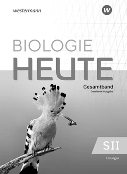 Abbildung von Biologie heute SII. Lösungen. Erweiterte Ausgabe 2025 | 1. Auflage | 2025 | beck-shop.de