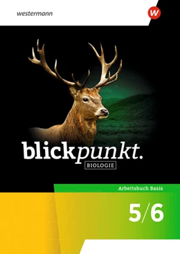 Abbildung von Blickpunkt Biologie5/6. Arbeitsbuch Basis. Allgemeine Ausgabe | 1. Auflage | 2025 | beck-shop.de