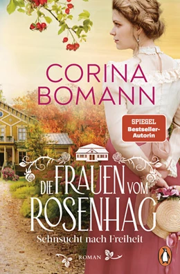Abbildung von Bomann | Die Frauen vom Rosenhag. Sehnsucht nach Freiheit | 1. Auflage | 2025 | beck-shop.de