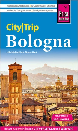 Abbildung von Nielitz-Hart / Hart | Reise Know-How CityTrip Bologna | 4. Auflage | 2025 | beck-shop.de