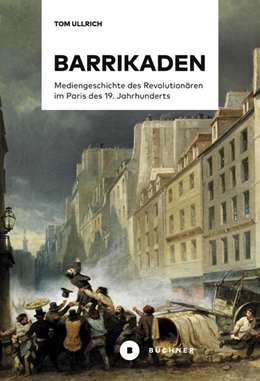 Abbildung von Ullrich | Barrikaden | 1. Auflage | 2025 | beck-shop.de