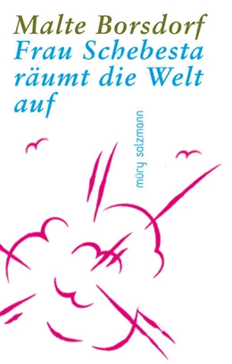 Abbildung von Borsdorf | Frau Schebesta räumt die Welt auf | 1. Auflage | 2025 | beck-shop.de