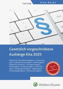Abbildung von Gesetzlich vorgeschriebene Aushänge Kita 2025 | 17. Auflage | 2025 | beck-shop.de
