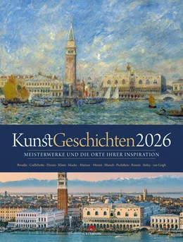 Abbildung von Ackermann Kunstverlag GmbH | KunstGeschichten Kalender 2026 | Meisterwerke und die Orte ihrer Inspiration | 1. Auflage | 2025 | beck-shop.de