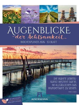 Abbildung von Ackermann Kunstverlag GmbH | Augenblicke der Achtsamkeit - Wochenplaner Kalender 2026 | 1. Auflage | 2025 | beck-shop.de