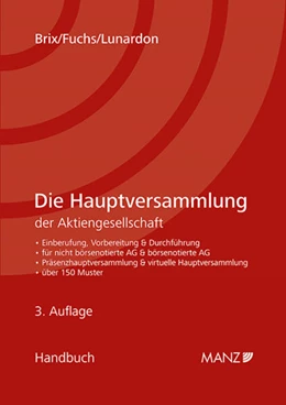 Abbildung von Brix / Fuchs | Die Hauptversammlung der Aktiengesellschaft | 3. Auflage | 2025 | beck-shop.de