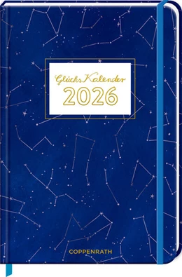 Abbildung von GlücksKalender 2026 - Sternbilder (Universum) | 1. Auflage | 2025 | beck-shop.de