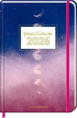 Abbildung von GlücksKalender 2026 - Monde (Universum) | 1. Auflage | 2025 | beck-shop.de
