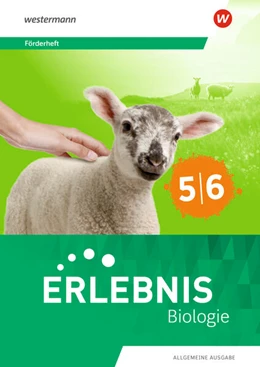 Abbildung von Erlebnis Biologie 5/6. Förderheft. Allgemeine Ausgabe | 1. Auflage | 2025 | beck-shop.de