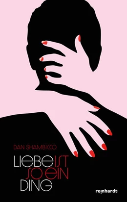 Abbildung von Shambicco | Liebe ist so ein Ding | 1. Auflage | 2025 | beck-shop.de