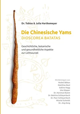 Abbildung von Hartkemeyer | Die Chinesische Yams Dioscorea batatas | 5. Auflage | 2024 | beck-shop.de