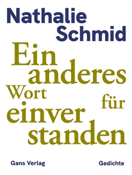 Abbildung von Schmid: | Ein anderes Wort für einverstanden | 1. Auflage | 2025 | beck-shop.de