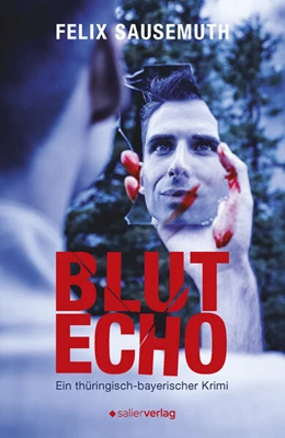 Abbildung von Sausemuth | Blutecho | 1. Auflage | 2025 | beck-shop.de