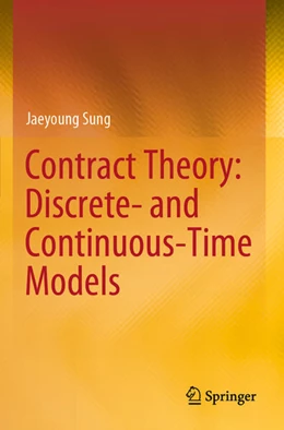 Abbildung von Sung | Contract Theory: Discrete- and Continuous-Time Models | 1. Auflage | 2024 | beck-shop.de