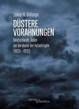 Abbildung von Schoeps | Düstere Vorahnungen | 1. Auflage | 2024 | beck-shop.de