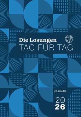 Abbildung von Brüdergemeine | Losungen Deutschland 2026 / Die Losungen Tag für Tag 2026 | 1. Auflage | 2025 | beck-shop.de