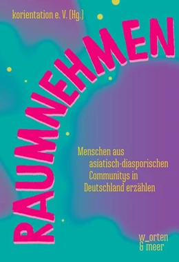 Abbildung von Korientation e. V. | raumnehmen | 1. Auflage | 2025 | beck-shop.de