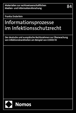 Abbildung von Enderlein | Informationsprozesse im Infektionsschutzrecht | 1. Auflage | 2025 | 84 | beck-shop.de