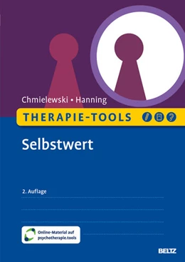 Abbildung von Chmielewski / Hanning | Therapie-Tools Selbstwert | 2. Auflage | 2025 | beck-shop.de