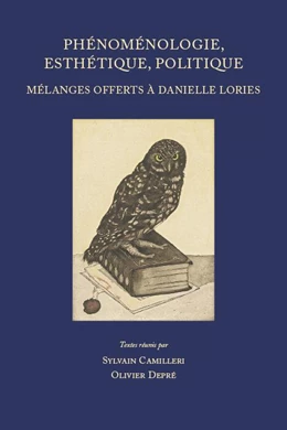 Abbildung von Camilleri / Depré | Phénoménologie, esthétique, politique | 1. Auflage | 2023 | beck-shop.de