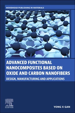 Abbildung von X Gan | Advanced Functional Nanocomposites Based on Oxide and Carbon Nanofibers | 1. Auflage | 2025 | beck-shop.de