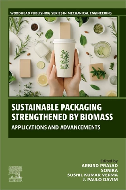 Abbildung von Prasad / Davim | Sustainable Packaging Strengthened by Biomass | 1. Auflage | 2025 | beck-shop.de