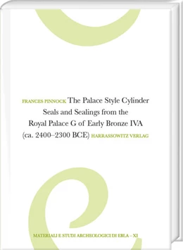 Abbildung von Pinnock | The Palace Style Cylinder Seals and Sealings from the Royal Palace G of Early Bronze IVA (ca. 2400–2300 BCE) | 1. Auflage | 2024 | 11 | beck-shop.de