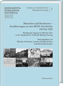 Abbildung von Becker / Hartmann | Menschen und Strukturen. Annäherungen an eine MGH-Geschichte 1919 bis 1959 | 1. Auflage | 2024 | 3 | beck-shop.de