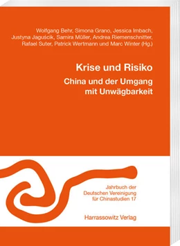 Abbildung von Behr | Krise und Risiko. China und der Umgang mit Unwägbarkeit | 1. Auflage | 2024 | beck-shop.de