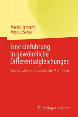 Abbildung von Hermann / Saravi | Eine Einführung in gewöhnliche Differentialgleichungen | 1. Auflage | 2024 | beck-shop.de