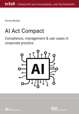 Abbildung von Hense / Mustac | AI Act compact | 1. Auflage | 2024 | beck-shop.de