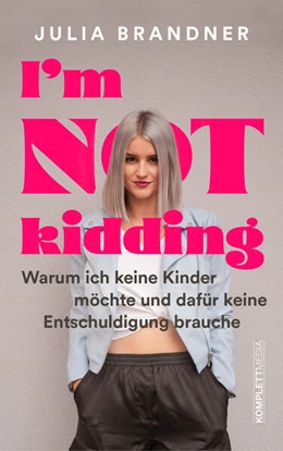 Abbildung von Brandner | I'm not kidding - Das Buch von @juliabrandner.official | 1. Auflage | 2025 | beck-shop.de