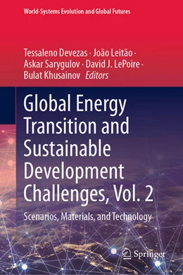 Abbildung von Devezas / Leitão | Global Energy Transition and Sustainable Development Challenges, Vol. 2 | 1. Auflage | 2024 | beck-shop.de