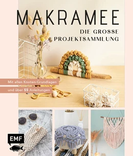 Abbildung von Edition Michael Fischer | Makramee - Die große Projektsammlung mit über 55 Anleitungen | 1. Auflage | 2025 | beck-shop.de
