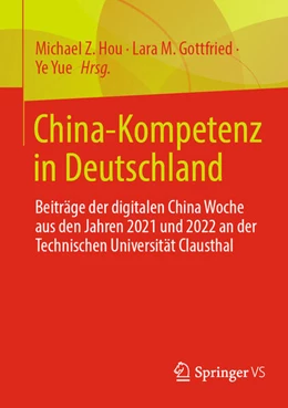 Abbildung von Hou / Gottfried | China-Kompetenz in Deutschland | 1. Auflage | 2024 | beck-shop.de