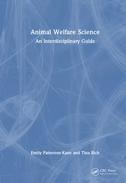 Abbildung von Patterson-Kane / Rich | Animal Welfare Science | 1. Auflage | 2025 | beck-shop.de