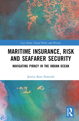 Abbildung von Simonds | Maritime Insurance, Risk, and Seafarer Security | 1. Auflage | 2025 | beck-shop.de